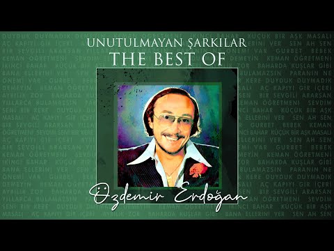 Özdemir Erdoğan - Unutulmayan Şarkılar The Best Of Full Albüm - Orijinal Plak Kayıtları Remastered