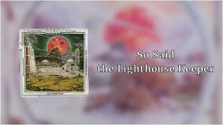 Klaatu - So Said the Lighthouse Keeper (sanoitukset)