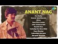 Happy Birthday Anant Nag Evergreen Kannada Melodies
