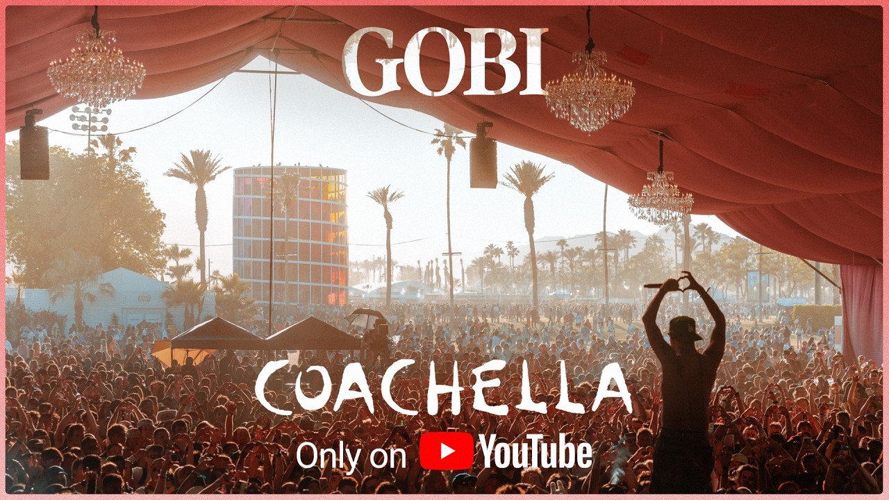 Gobi - Live from Coachella 2026