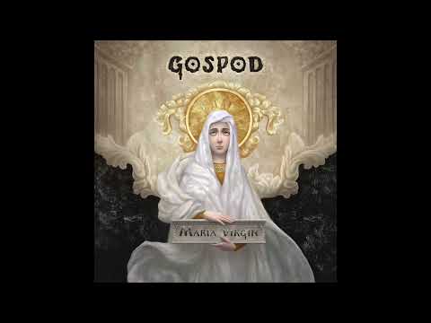 GOSPOD - Maria virgin (Single 2021)
