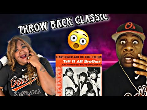 OUR FIRST TIME HEARING KENNY ROGERS & THE FIRST EDITION - TELL IT ALL BROTHER (REACTION)