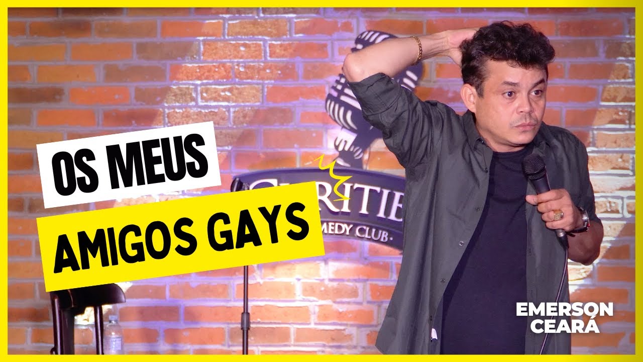 EMERSON CEARÁ - Meus amigos gays