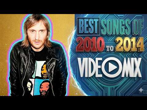 Best Songs of 2010 to 2014 vol. 1 (David Guetta, Rihanna, Lady Gaga, Inna, Martin Garrix, Taio Cruz)