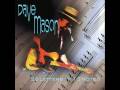 Dave Mason - Talk To Me