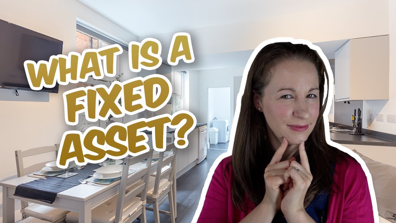 What is a Fixed Asset? What do you need to know?