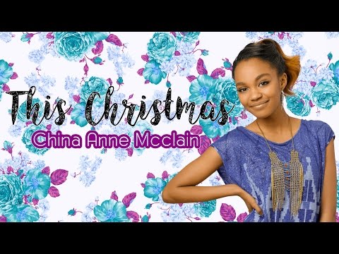 China Anne McClain - This Christmas (Lyrics)