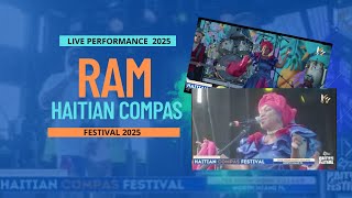 Ram Live Performance at Haitian Compas Festival 2025