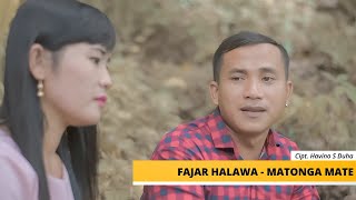 Download lagu Fajar Halawa - Matonga Mate - Cipt. Havino S Duha  [Lagu nias Slow dangdut Remix] mp3