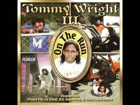 Tommy Wright III - On The Run [1996]