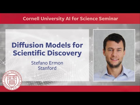 CU AI for Science Seminar - Dr. Stefano Ermon on Diffusion Models for Scientific Discovery