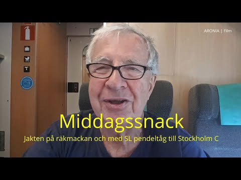 2021-07-08 MIDDAGSSNACK - Jakten på räkmackan och resa med SL pendeltåg till Stockholm C