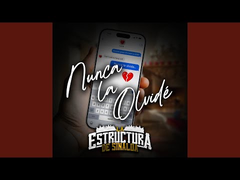 Nunca La Olvide (En Vivo)