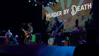 Murder By Death: Until Morale Improves, the Beatings Will Continue (Live) Dallas TX, 06/23/2017