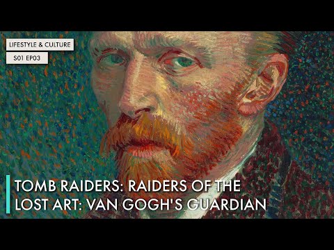 Tomb Raiders: Raiders Of The Lost Art: Van Gogh's Guardian