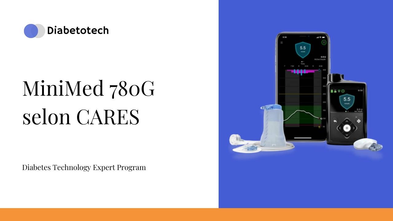 MiniMed 780G AID System  | MiniMed 780G selon CARES | Diabetotech