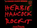 Herbie Hancock - Rock It (Long Version) 