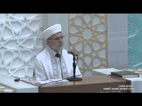 Cuma Sevinci Vaaz (02.10.2015)