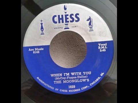 The Moonglows - When I'm With You 1956