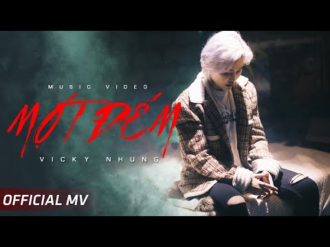 Một đêm - Vicky Nhung