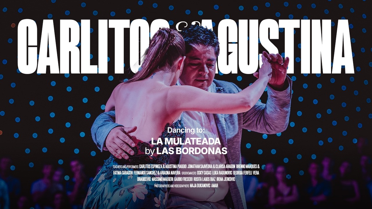 Carlitos Espinoza & Agustina Piaggio - La mulateada - Mediterranean Summer Tango Festival 2026