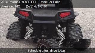 2014 Polaris Rzr 800 EFI 2Seater for sale in Sikeston, MO 63