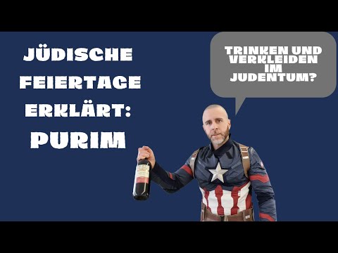 Jüdische Feiertage erklärt: Purim