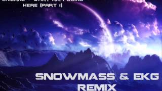 Chicane -- What Am I Doing Here? (Part 1) (Snowmass &amp; EKG Remix)