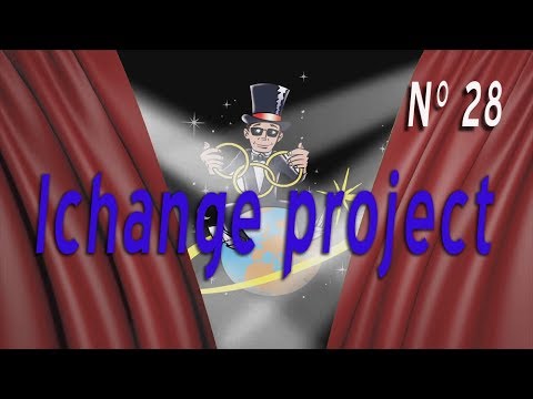 Vidéo de la semaine ichange project N° 28 - www.lepetitmagicien.com
