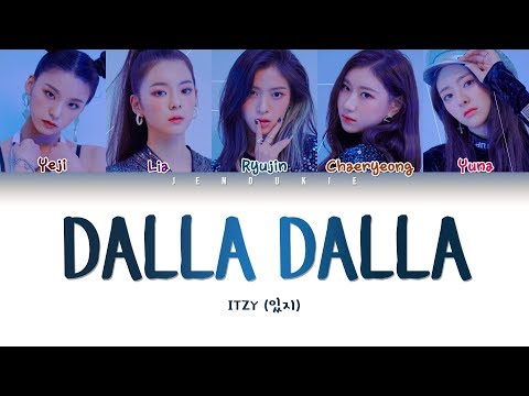 ITZY (있지) - DALLA DALLA (달라달라) (Color Coded Lyrics Han/Rom/Eng 작사 ) |Jendukie