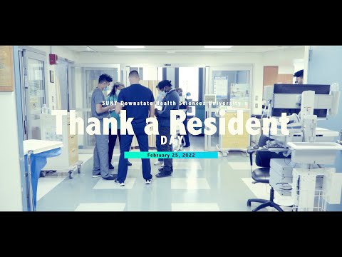 SUNY Downstate Health Sciences University Celebrates Thank-a-Resident Day