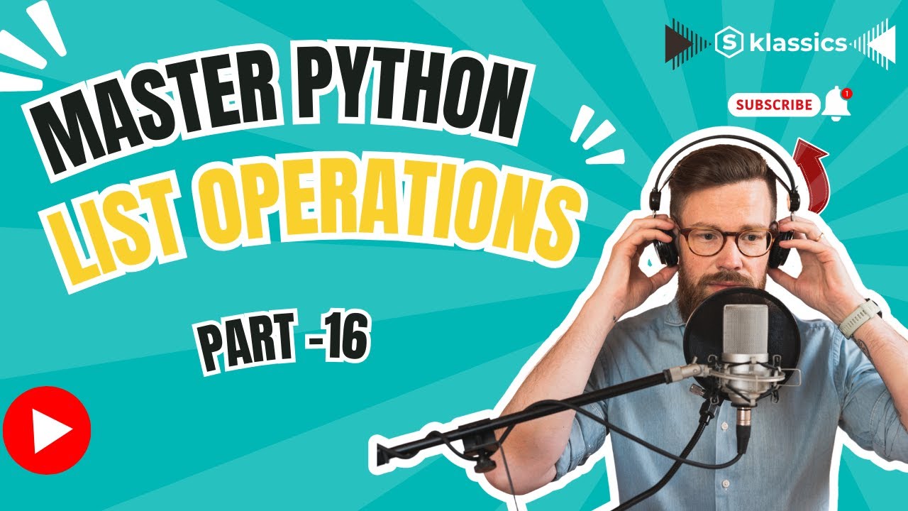 Mastering List Operations in Python | Part 16: Add, Remove, Slicing list