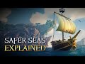 Safer Seas Explained: Official Sea of Thieves Season Ten Gameplay Guide