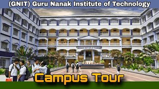 Guru Nanak Institute of Technology College Full Campus Tour | WBJEE/JELET/JEE 2024