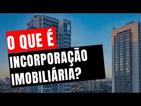 O que é Incorporação Imobiliária? Onde Fazer Curso Passo a Passo de Incorporação Imobiliária?