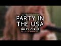 Miley Cyrus Party In The U S A S L O W E D