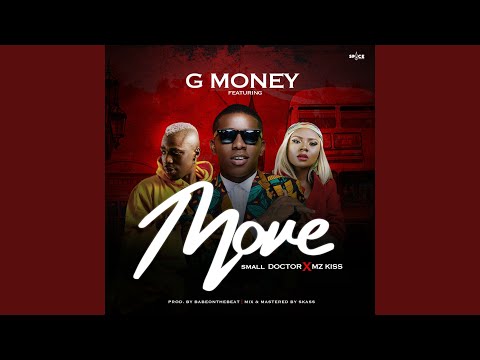 Move (feat. Small Doctor, MZ Kiss)