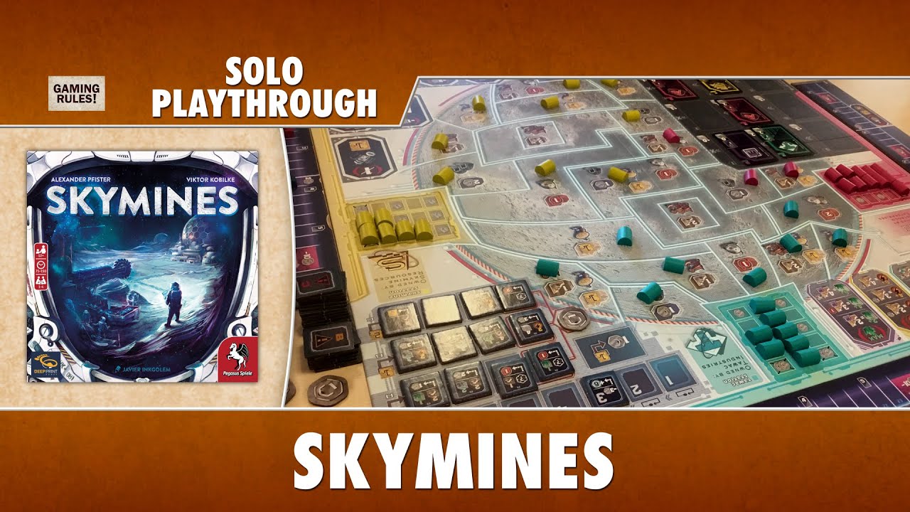 Skymines - Solo Playthrough
