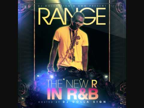 Get It While The Gettins Good - Range (Prod. by Ryan Leslie)