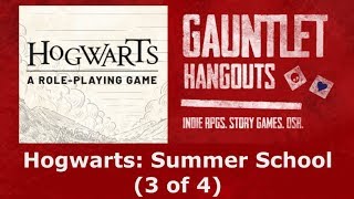 Summer School: Hogwarts (3 of 4)