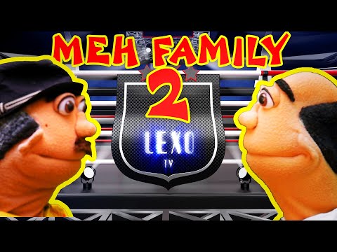 Meh Familee 2