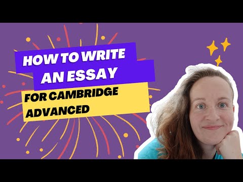 How to Write a Cambridge Advanced Essay