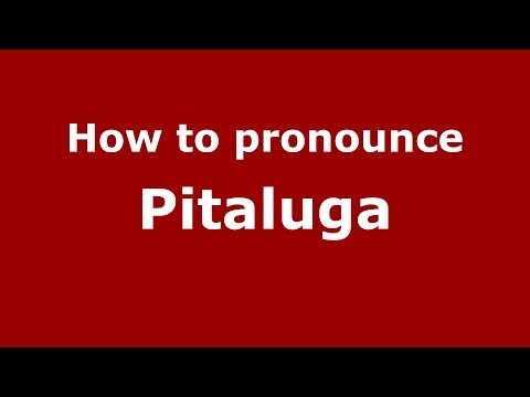 How to pronounce Pitaluga (Brazilian Portuguese/Brazil)  - PronounceNames.com