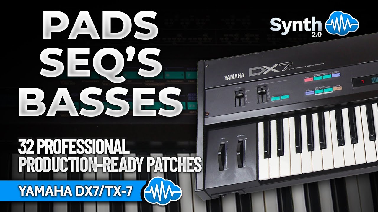 LFO165 - Pads, Seq & Basses - Yamaha DX7 / TX7 ( 32 presets ) - Video Preview 1