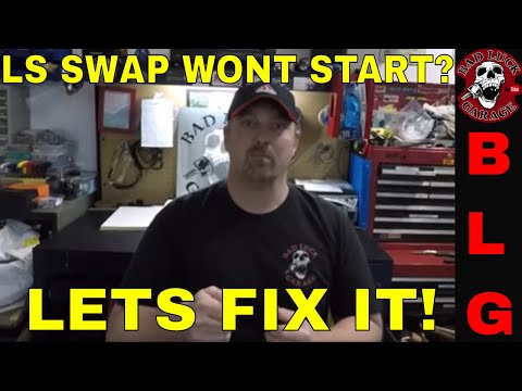 4 REASONS YOUR LS SWAP WONT START AND HOW TO FIX IT!
