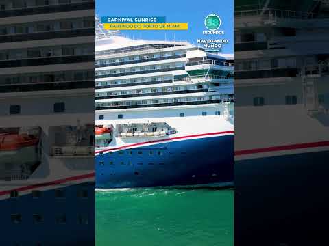 Thumbnail for Carnival Sunrise no porto de Miami em 60 Segundos | #shorts #carnival #carnivalcruise #cruzeiros