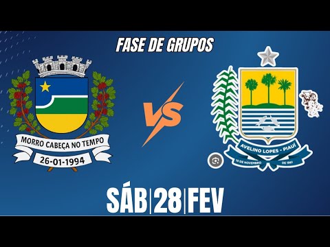 MORRO CABEÇA NO TEMPO X AVELINO LOPES 🔴 COPA LIDESPI