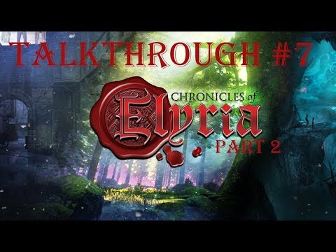 Chronicles of Elyria (Updates & Further Ponderings) - Talkthrough #7