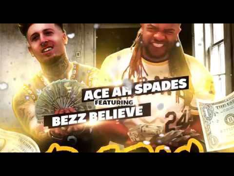 aceahspade ft bezz believe  basic remix