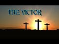 The Victor - Keith Green